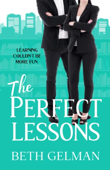 The Perfect Lessons by Beth Gelman, book cover