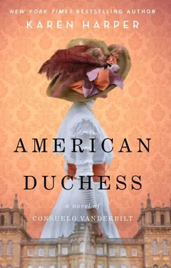 American Duchess - Karen Harper