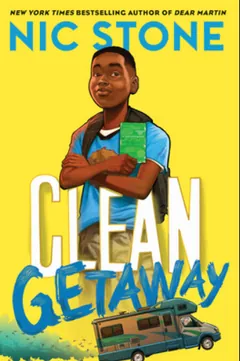 Clean Getaway by Nic Stone, book cover