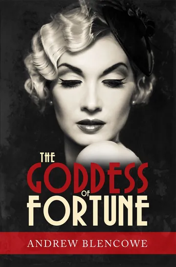 The Goddess Of Fortune by Andrew Blencowe, book cover