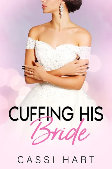 Cuffing His Bride by Cassi Hart, book cover