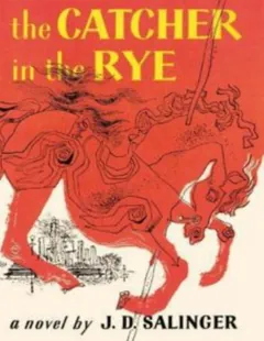 The Catcher in the Rye by J. D. Salinger, book cover