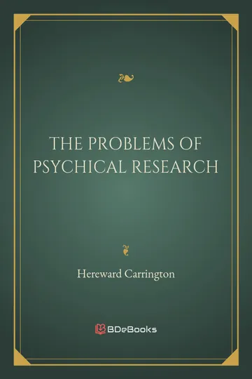 The Problems of Psychical Research by Hereward Carrington, book cover