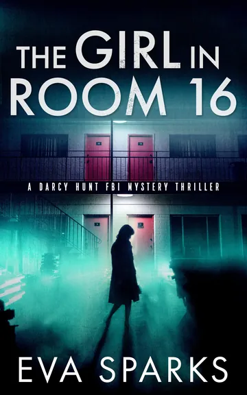 The Girl in Room 16 by Eva Sparks, book cover