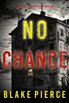 No Chance by Blake Pierce, book cover