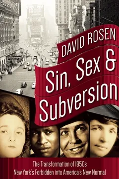 Sin, Sex and Subversion - David Rosen