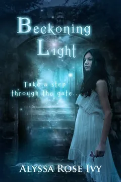 Beckoning Light by Alyssa Rose Ivy, book cover