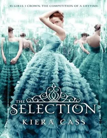 The Selection by Kiera Cass, book cover