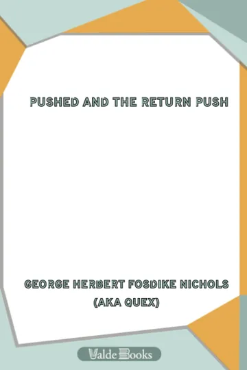Pushed and the Return Push by George Herbert Nichols, book cover