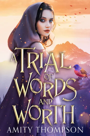A Trial of Words and Worth by Amity Thompson, book cover