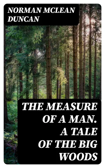 The Measure of a Man by Norman Duncan, book cover