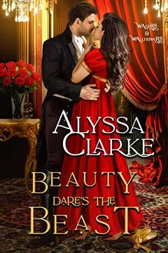 Beauty Dares the Beast by Alyssa Clarke, book cover