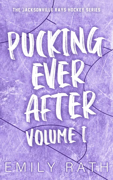 Pucking Ever After: Volume 1 by Emily Rath, book cover