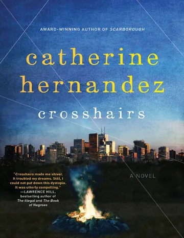 Crosshairs by Catherine Hernandez, book cover