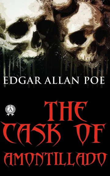 The Cask of Amontillado by Edgar Allan Poe, book cover