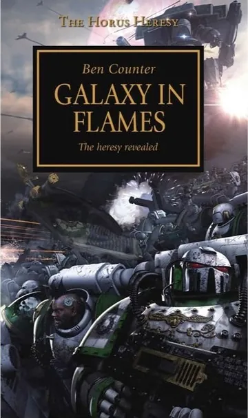 Galaxy in Flames by Ben Counter, book cover