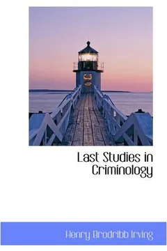 Last Studies in Criminology by Harry Brodribb Irving, book cover