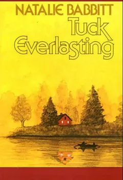 Tuck Everlasting by Natalie Babbitt, book cover