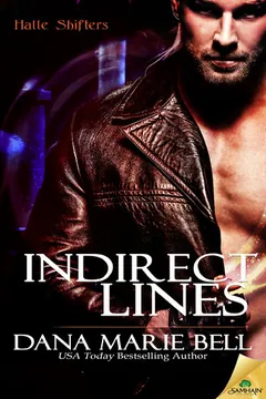 Indirect Lines by Dana Marie Bell, book cover