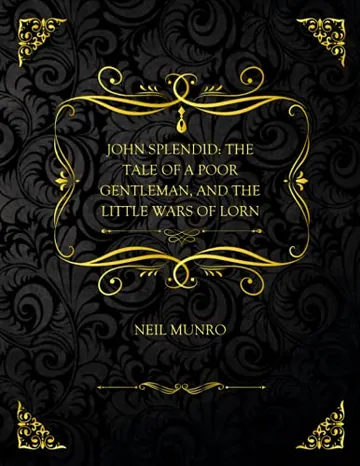 John Splendid by Neil Munro, book cover