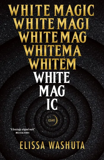 White Magic by Elissa Washuta, book cover