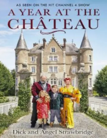 A Year at the Chateau by Dick Strawbridge, book cover