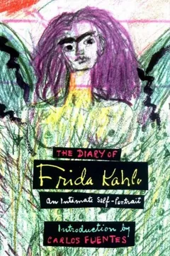 The Diary of Frida Kahlo: An Intimate Self-Portrait by Frida Kahlo, book cover