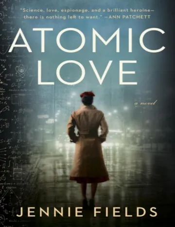 Atomic Love by Jennie Fields, book cover