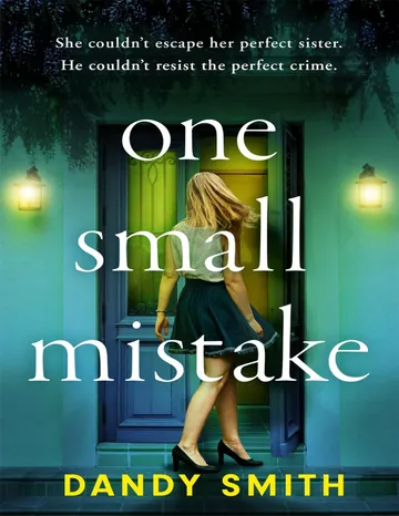 One Small Mistake by Dandy Smith, book cover