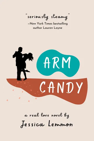 Arm Candy by Jessica Lemmon, book cover