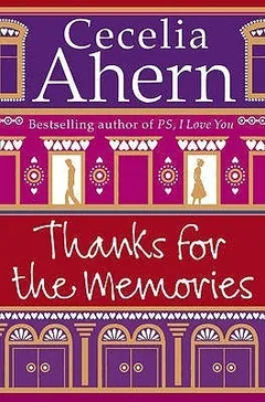 Thanks for the Memories by Cecelia Ahern, book cover