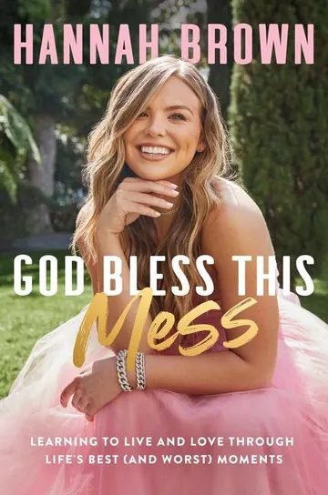 God Bless This Mess by Hannah Brown, book cover