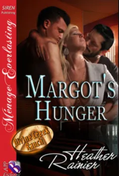 Margot's Hunger by Heather Rainier, book cover