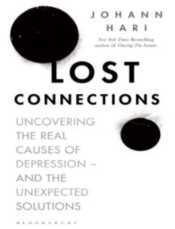 Lost Connections by Johann Hari, book cover