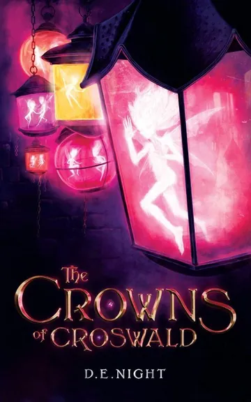The Crowns of Croswald by D.E. Night, book cover