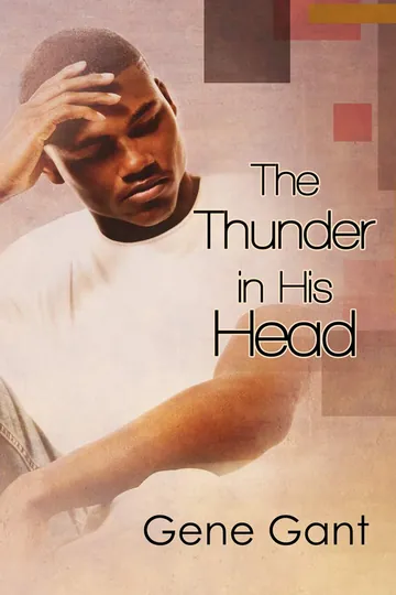 The Thunder in His Head by Gene Gant, book cover