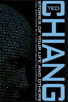 Stories of Your Life and Others by Ted Chiang, book cover