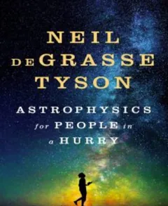 Astrophysics for People in a Hurry by Neil deGrasse Tyson, book cover