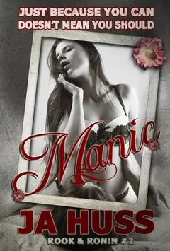 Manic by J. A. Huss, book cover