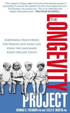 The Longevity Project by Howard S. Friedman, book cover