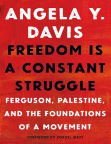 Freedom is a Constant Struggle by Angela Davis, book cover
