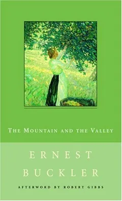 The Mountain and the Valley by Ernest Buckler, book cover