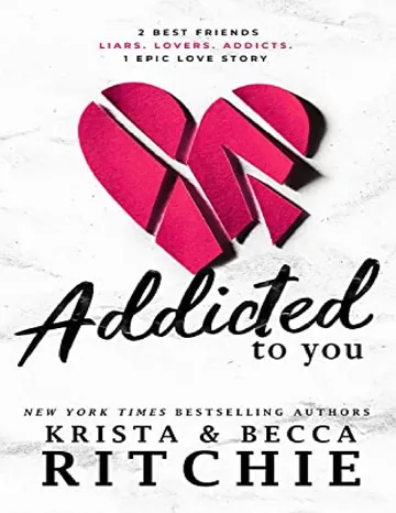 Addicted to You by Krista Ritchie, book cover