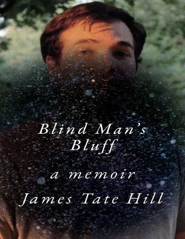 Blind Man's Bluff: A Memoir by James Tate Hill, book cover