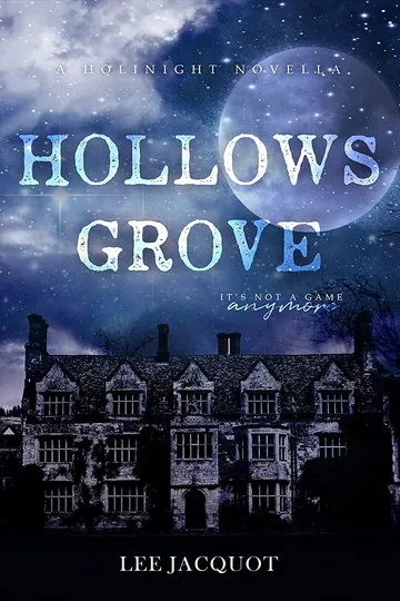 Hollows Grove by Lee Jacquot, book cover
