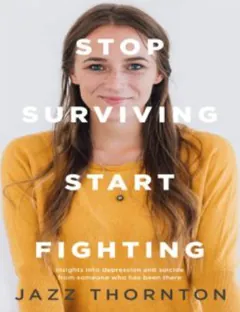 Stop Surviving Start Fighting by Jazz Thornton, book cover