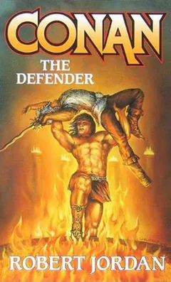 Conan the Defender by Robert Jordan, book cover