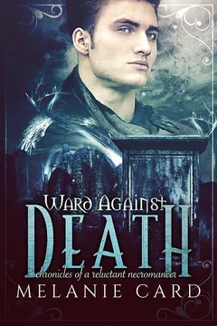 Ward Against Death - Melanie Card