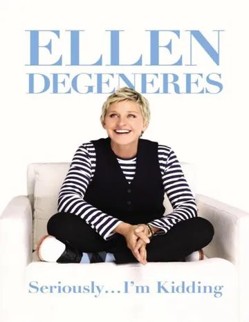 Seriously... I'm Kidding by Ellen DeGeneres, book cover