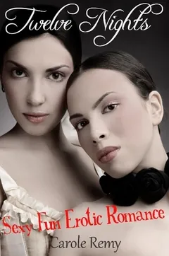 Twelve Nights by Carole Remy, book cover